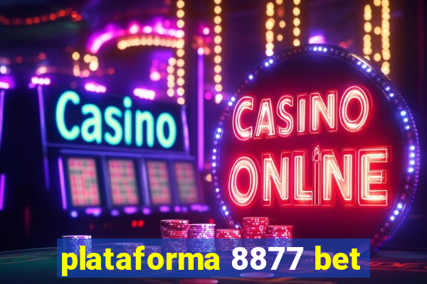 plataforma 8877 bet